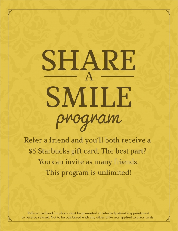 Share A Smile &amp; Refer A Friend Program